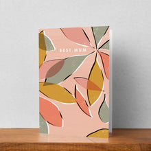 Load image into Gallery viewer, Best Mum Schefflera Nora Mother's Day Card