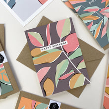 Load image into Gallery viewer, Botanical Happy Birthday Card
