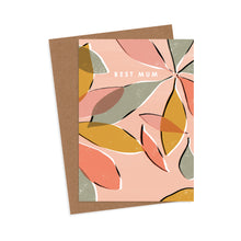 Load image into Gallery viewer, Best Mum Schefflera Nora Mother's Day Card - Rachel Mahon Print